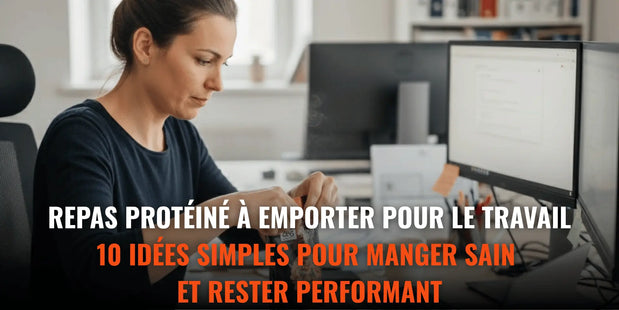 repas protéiné à emporter